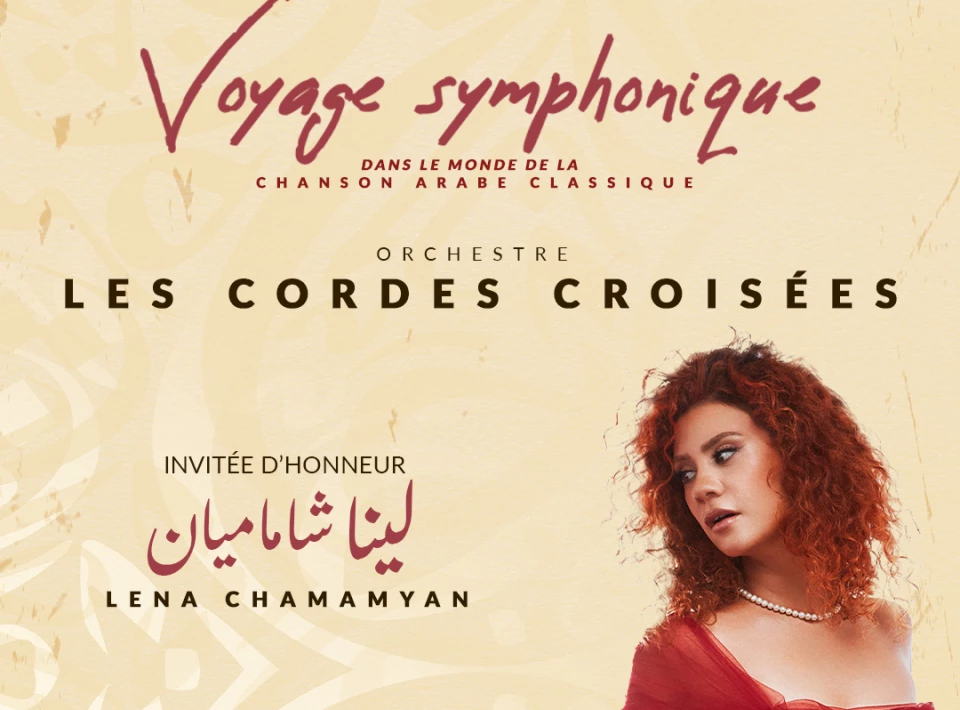 Voyage symphonique dans le monde de la Chanson Arabe Classique