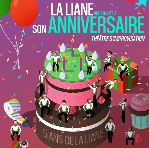 La Liane vous invite à son anniversaire