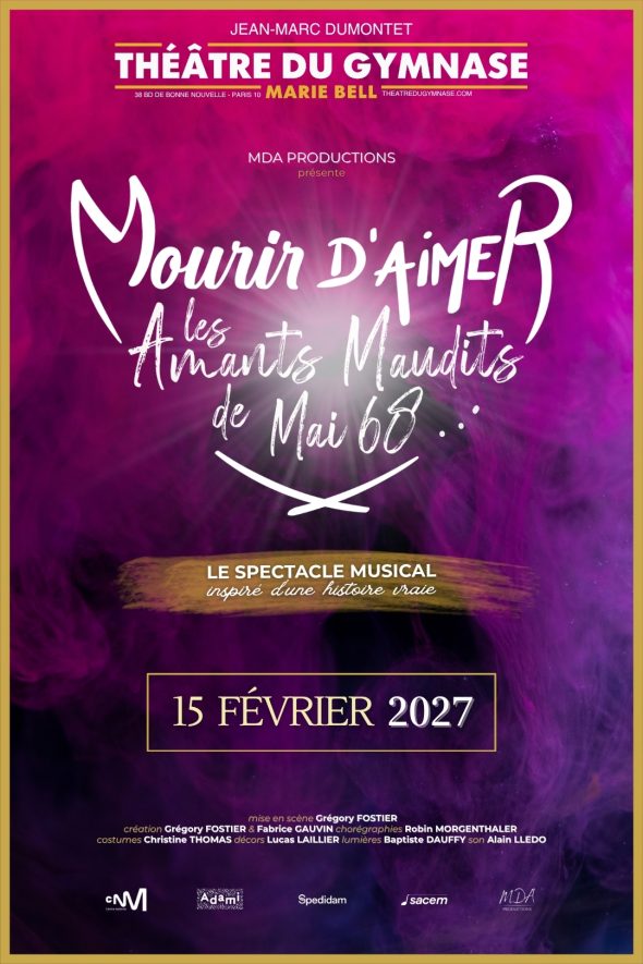 Mourir d&rsquo;Aimer – Les Amants Maudits de Mai 68